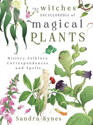 cover image of The Witch's Encyclopedia of Magical Plants